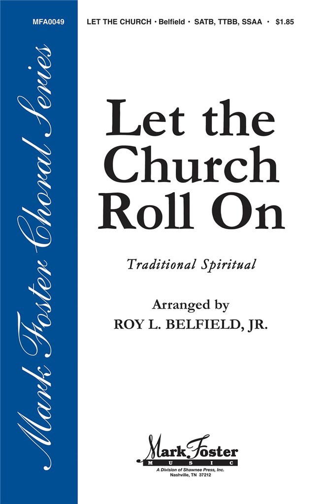 Let the Church Roll On
